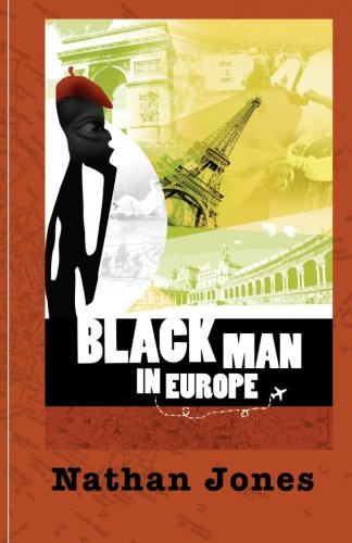 9780980074703: Black Man in Europe