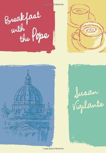 Stock image for Breakfast with the Pope for sale by Better World Books