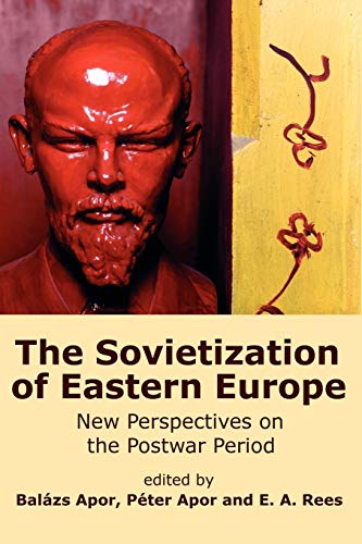 Imagen de archivo de The Sovietization of Eastern Europe: New Perspectives on the Postwar Period a la venta por PlumCircle