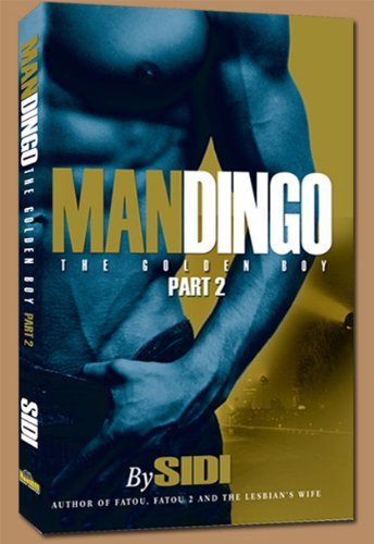 9780980082203: MANDINGO: THE GOLDEN BOY PART 2