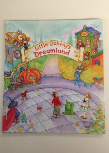 Imagen de archivo de Little Johnny's Dreamland a la venta por HPB Inc.