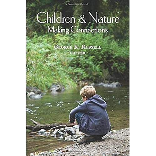 Imagen de archivo de Children & Nature: Making Connections a la venta por ThriftBooks-Dallas