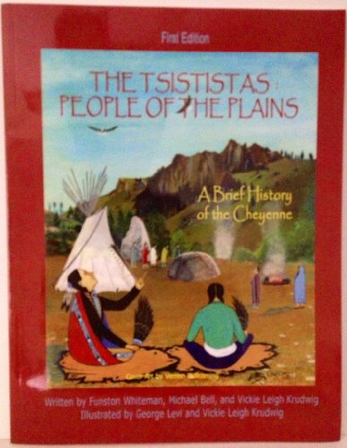 9780980085037: Tsististas : A Brief History of the Cheyenne