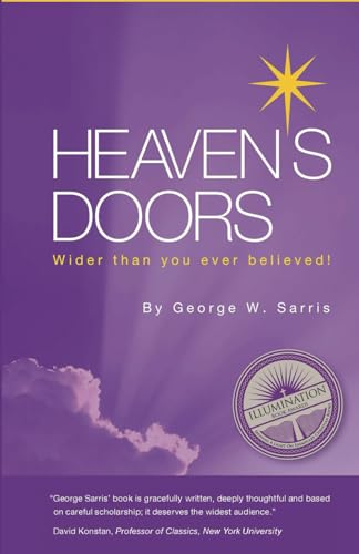 Beispielbild fr Heavens Doors: Wider Than You Ever Believed! zum Verkauf von KuleliBooks