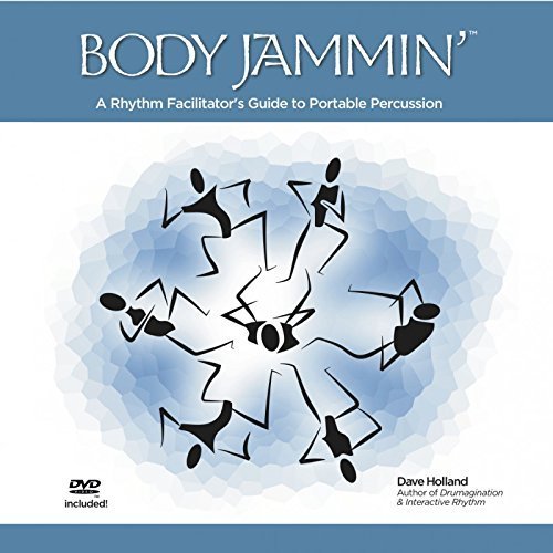 9780980088724: Body Jammin' - A Rhythm Facilitator’s Guide to Portable Percussion