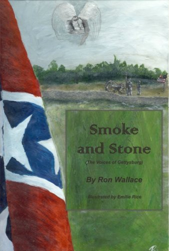 Stock image for Smoke and Stone: Voices of Gettysburg for sale by The Book Merchant, LLC