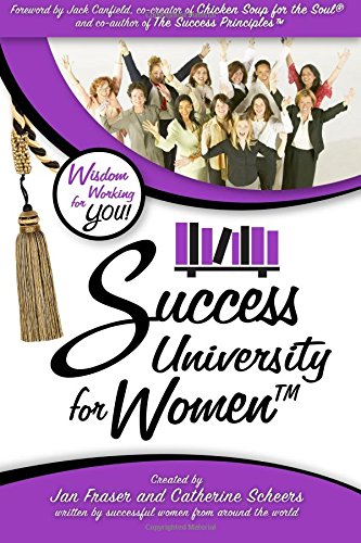 Beispielbild fr Success University for Women : Wisdom Working for You zum Verkauf von Better World Books