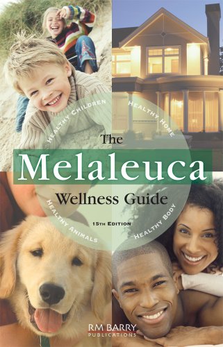 Stock image for Melaleuca Wellness Guide 15th Edition for sale by Front Cover Books