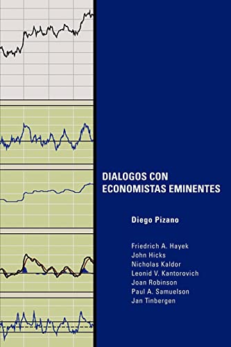 Stock image for Dialogos con economistas eminentes (Spanish Edition) for sale by Wonder Book