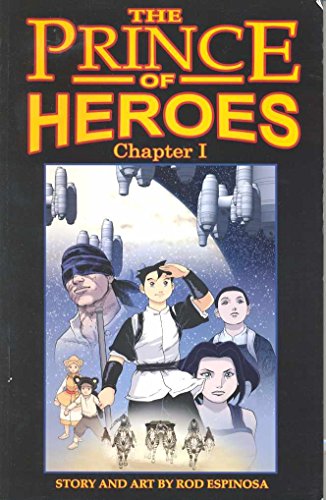 9780980125504: Rod Espinosa's Prince Of Heroes