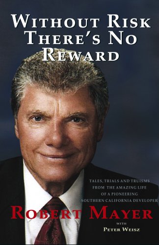 Imagen de archivo de Without Risk There's No Reward: Stories from My Life's Journey a la venta por ThriftBooks-Dallas