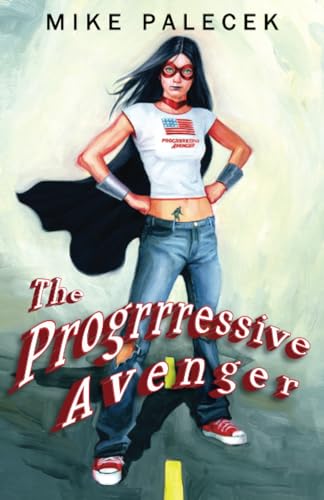 Stock image for The Progrrressive Avenger for sale by Revaluation Books