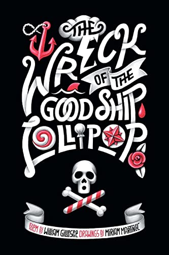 Beispielbild fr The Wreck of the Good Ship Lollipop: A rhyming picture book for good children and bad parents (Flap Books: Kid's Lit with Four Lines a Page) zum Verkauf von Spineless Books