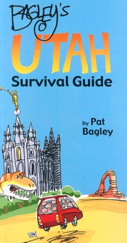Imagen de archivo de Bagley's Utah Survival Guide a la venta por BooksRun