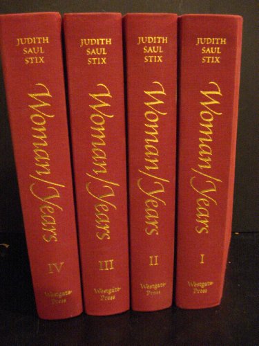 9780980142907: Woman / Years: The Poems of Judith Saul Stix (4 Volume Set)