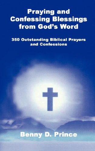 9780980143812: Praying and Confessing Blessings from God's Word