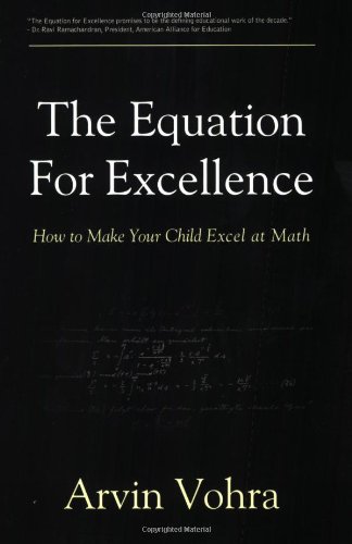 Stock image for The Equation for Excellence : How to Make your Child Excel at Math for sale by Better World Books