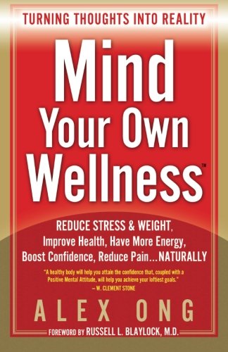 Stock image for Mind Your Own Wellness for sale by Better World Books