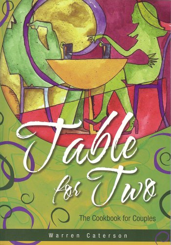 9780980156812: Table for Two: The Cookbook for Couples