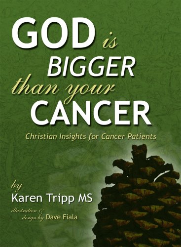 Imagen de archivo de God is Bigger Than Your Cancer a la venta por Reliant Bookstore