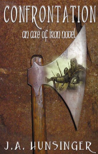 Stock image for Confrontation: An Axe of Iron Novel for sale by ThriftBooks-Dallas