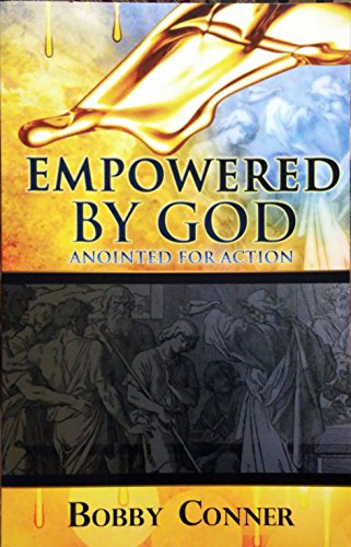 Stock image for Empowered By GOD anointed for action for sale by Rye Berry Books