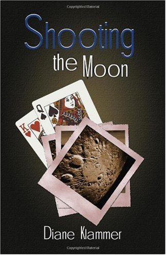 Beispielbild fr Shooting the Moon zum Verkauf von ThriftBooks-Dallas
