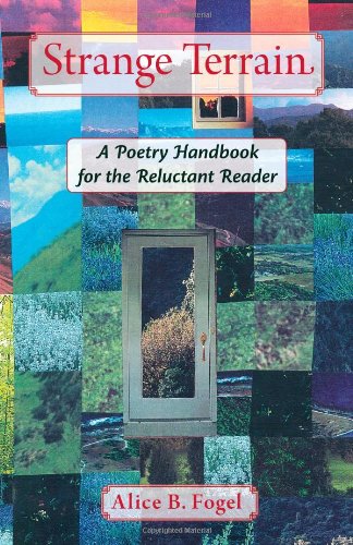 9780980167252: Strange Terrain: A Poetry Handbook for the Reluctant Reader