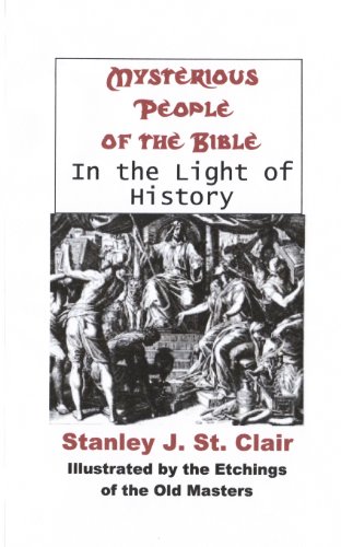 Beispielbild fr Mysterious People Of The Bible In The Light Of History zum Verkauf von Books From California