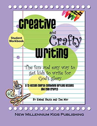 9780980170887: Creative and Crafty Writing-Student Book