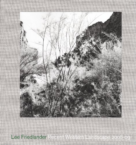 9780980171532: Lee Friedlander - Recent Western Landscape 2008-09