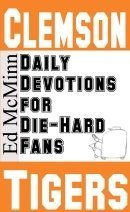 Beispielbild fr Daily Devotions for Die-Hard Fans: Clemson Tigers zum Verkauf von SecondSale