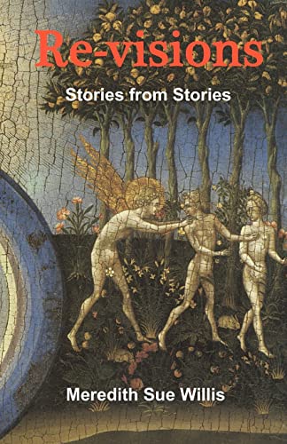 Beispielbild fr Re-Visions: Stories from Stories zum Verkauf von Wonder Book