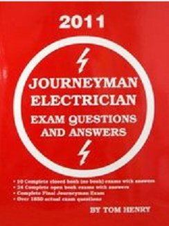 Beispielbild fr Tom Henry's Journeyman Electrician Exam Questions and Answers 2011 zum Verkauf von ThriftBooks-Dallas