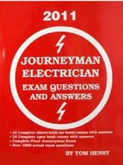 Stock image for Tom Henry's Journeyman Electrician Exam Questions and Answers 2011 for sale by HPB-Ruby