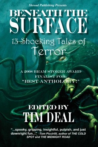 Beispielbild fr Beneath the Surface: 13+ Shocking Tales of Terror zum Verkauf von Half Price Books Inc.