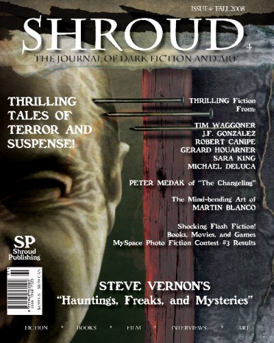 Beispielbild fr Shroud 4: The Journal Of Dark Fiction And Art: Volume 4 zum Verkauf von Revaluation Books