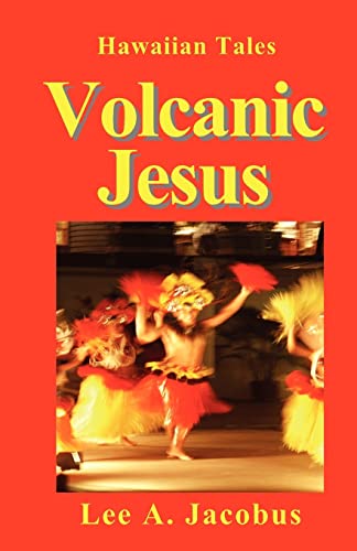Stock image for Volcanic Jesus for sale by PBShop.store US