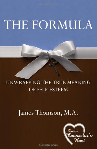 9780980192315: The Formula: Unwrapping the True Meaning of Self-Esteem