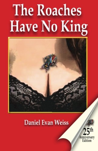 Beispielbild fr The Roaches Have No King zum Verkauf von BooksRun