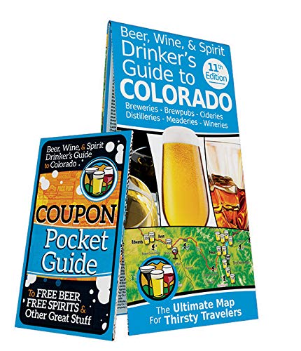 Imagen de archivo de Beer, Wine, & Spirit Drinkers Guide to Colorado Map a la venta por -OnTimeBooks-