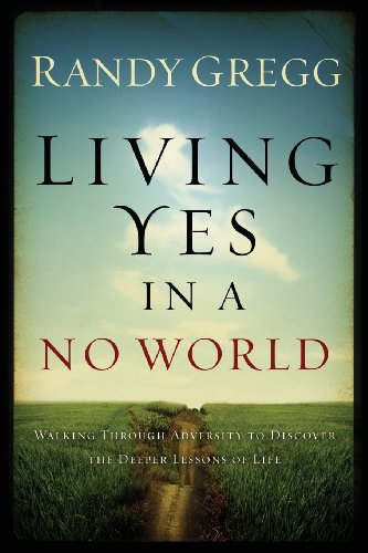 9780980196467: Living YES In A NO World