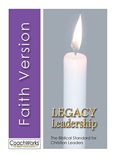 Stock image for Legacy Leadership: The Biblical Standard for Christian Leaders for sale by Lucky's Textbooks