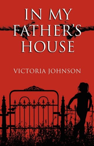 In My Father's House (9780980205114) by Johnson, Victoria