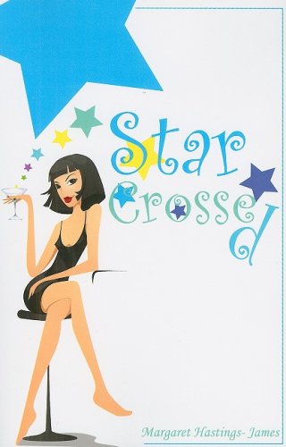 Imagen de archivo de Star Crossed a la venta por ACJBooks