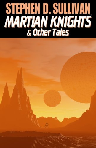 9780980208603: Martian Knights & Other Tales