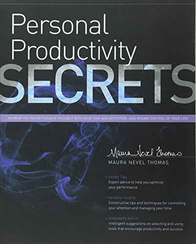 Imagen de archivo de Personal Productivity Secrets Do what you never thought possible with your time and attention, and regain control of your life! a la venta por Better World Books