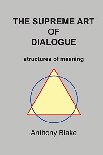 9780980221206: Surpeme Art of Dialogue
