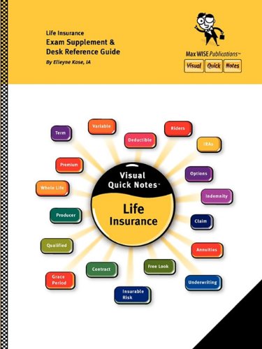 Visual Quick Notes Life Insurance (9780980224221) by Diane Montoya Elleyne Kase