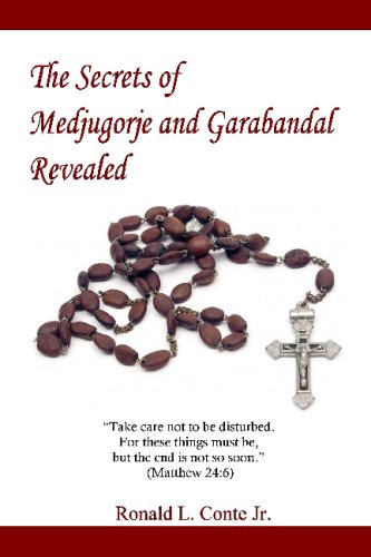 Stock image for The Secrets Of Medjugorje And Garabandal Revealed for sale by HPB-Red